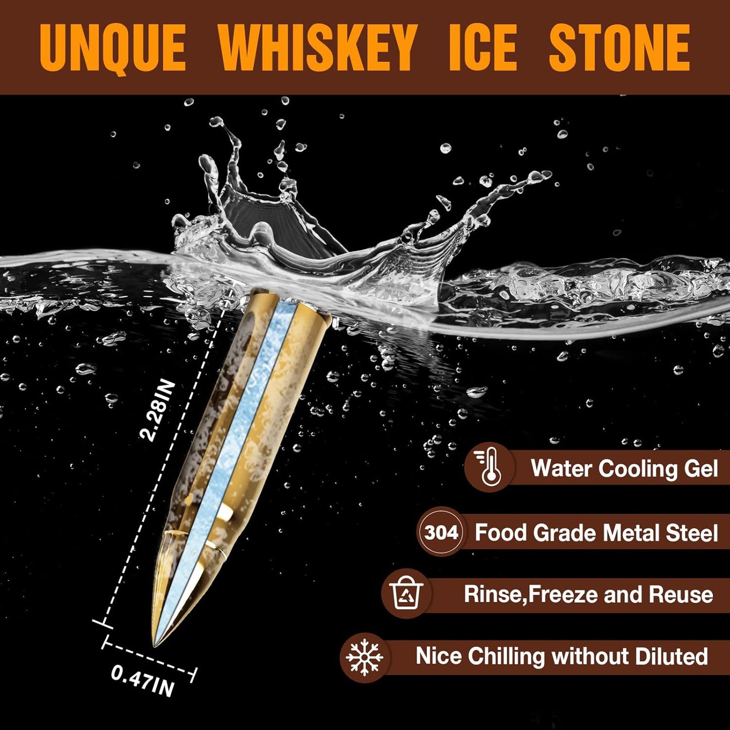 A promotional image for a whiskey ice stone designed in the shape of a bullet. The bullet-shaped ice stone is submerged in water with a splash effect. The text at the top reads "UNQUE WHISKEY ICE STONE" (with a typo for "UNIQUE"). The image highlights key features: "Water Cooling Gel," "304 Food Grade Metal Steel," "Rinse, Freeze, and Reuse," and "Nice Chilling without Diluted." The dimensions are shown as 2.28 inches in length and 0.47 inches in width